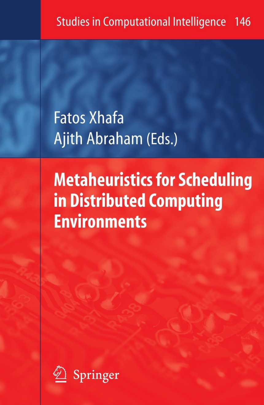 Metaheuristics for Scheduling in Distributed Computing Environments 1st Edition â€“ PDF/EPUB Version Downloadable