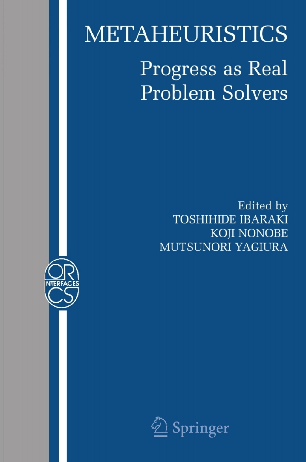Metaheuristics: Progress as Real Problem Solvers 1st Edition â€“ PDF/EPUB Version Downloadable