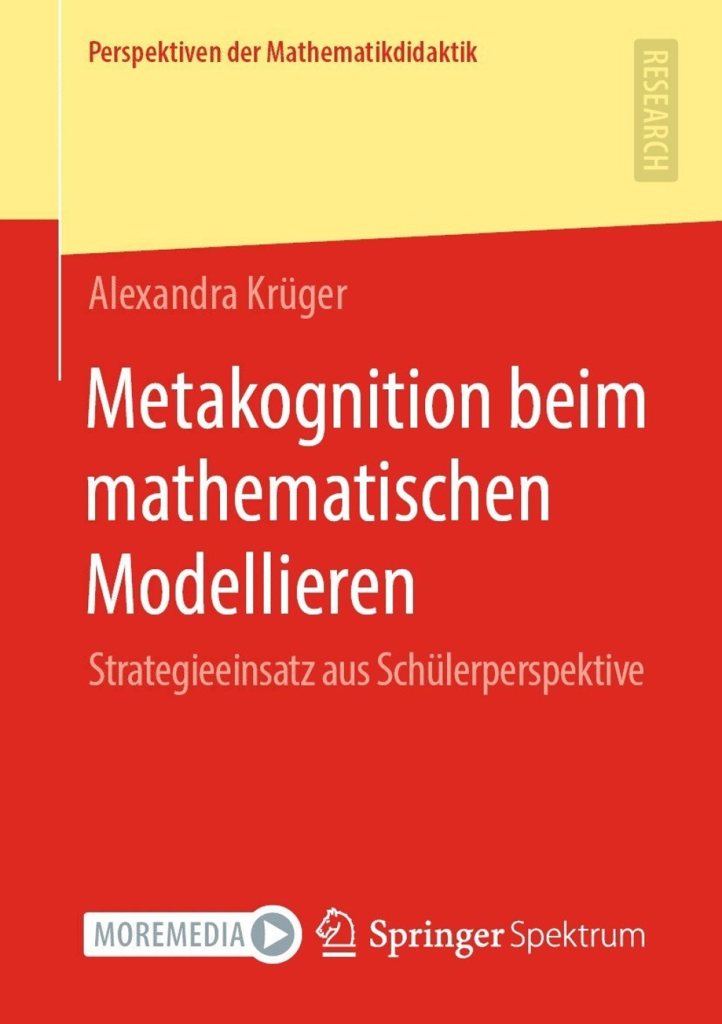 Metakognition beim mathematischen Modellieren Strategieeinsatz aus SchÃ¼lerperspektive  â€“ PDF/EPUB Version Downloadable