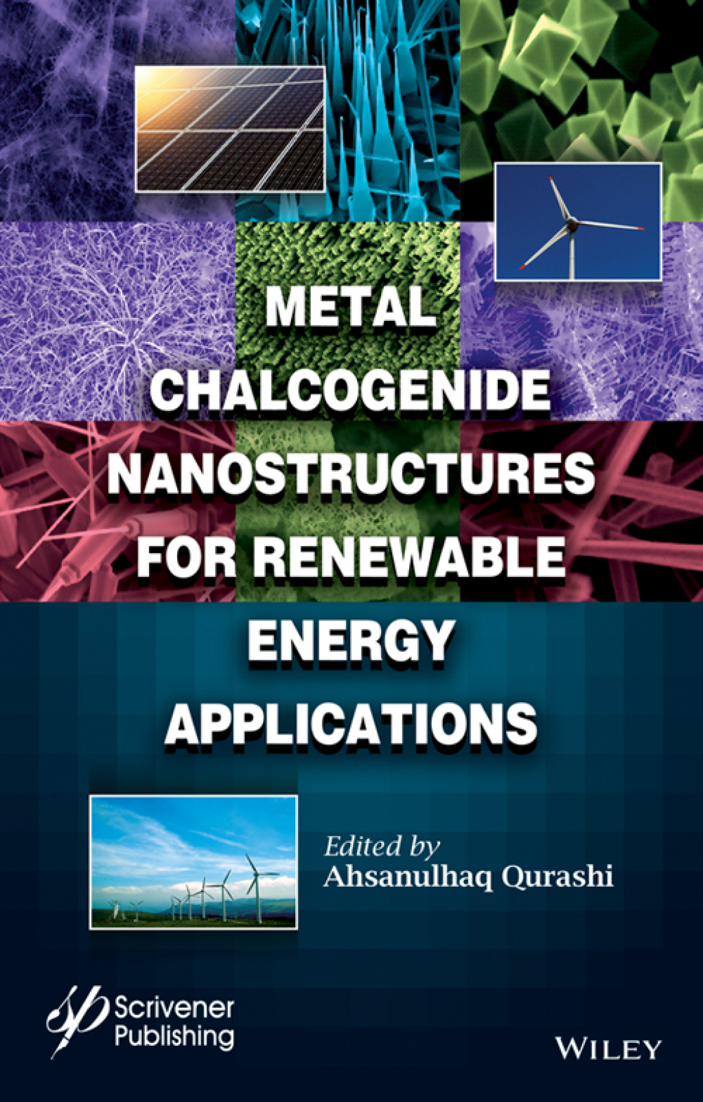 Metal Chalcogenide Nanostructures for Renewable Energy Applications 1st Edition â€“ PDF/EPUB Version Downloadable