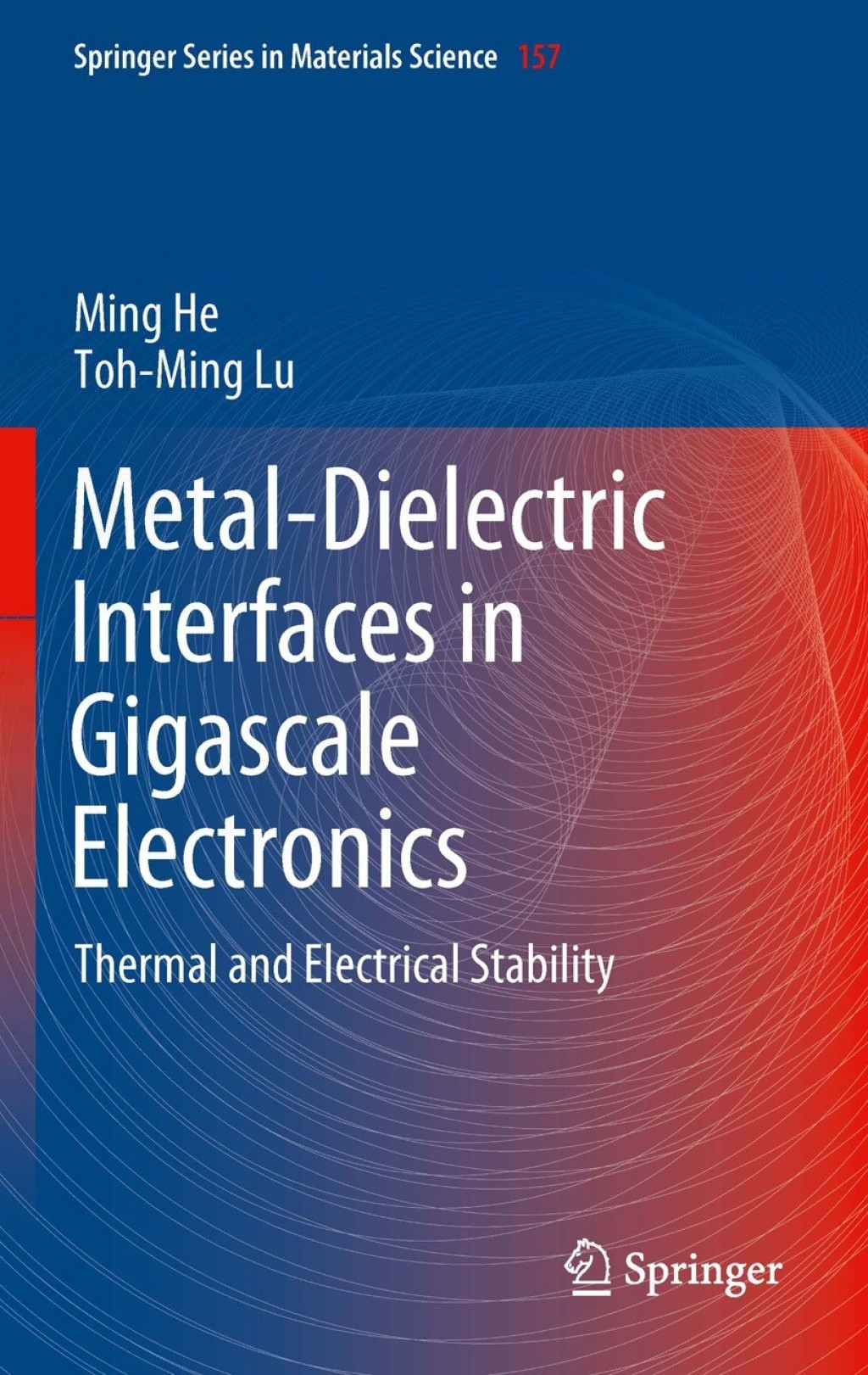 Metal-Dielectric Interfaces in Gigascale Electronics Thermal and Electrical Stability  â€“ PDF/EPUB Version Downloadable