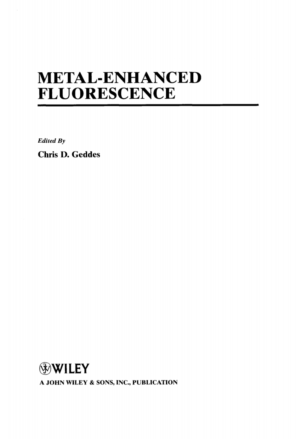 Metal-Enhanced Fluorescence 1st Edition â€“ PDF/EPUB Version Downloadable