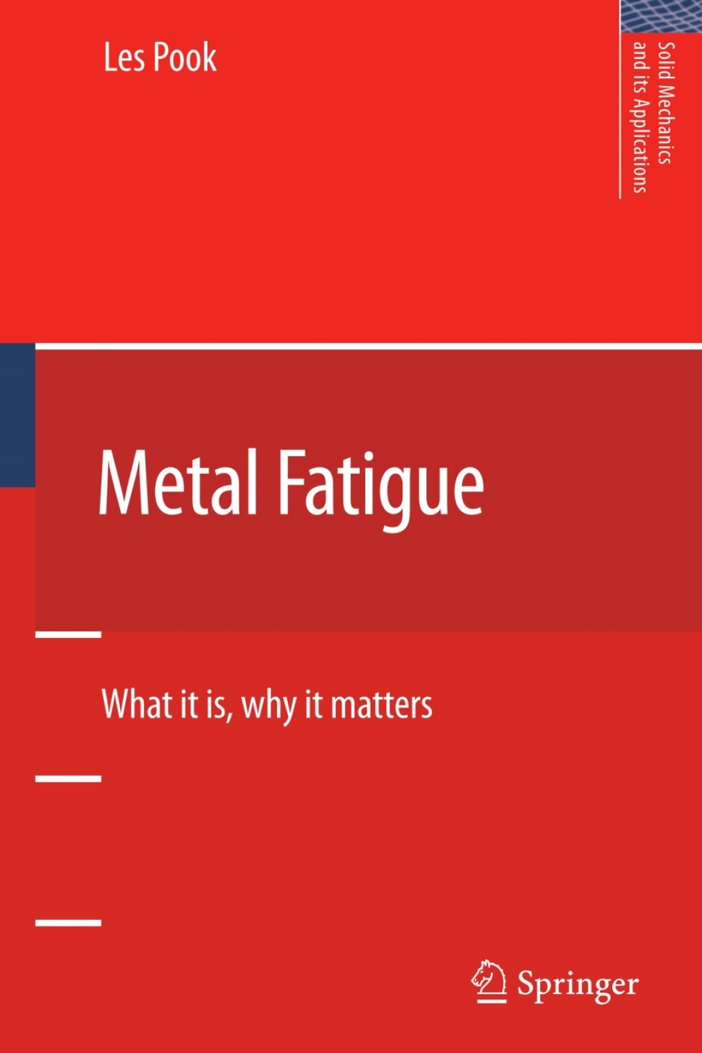 Metal Fatigue What It Is, Why It Matters  â€“ PDF/EPUB Version Downloadable