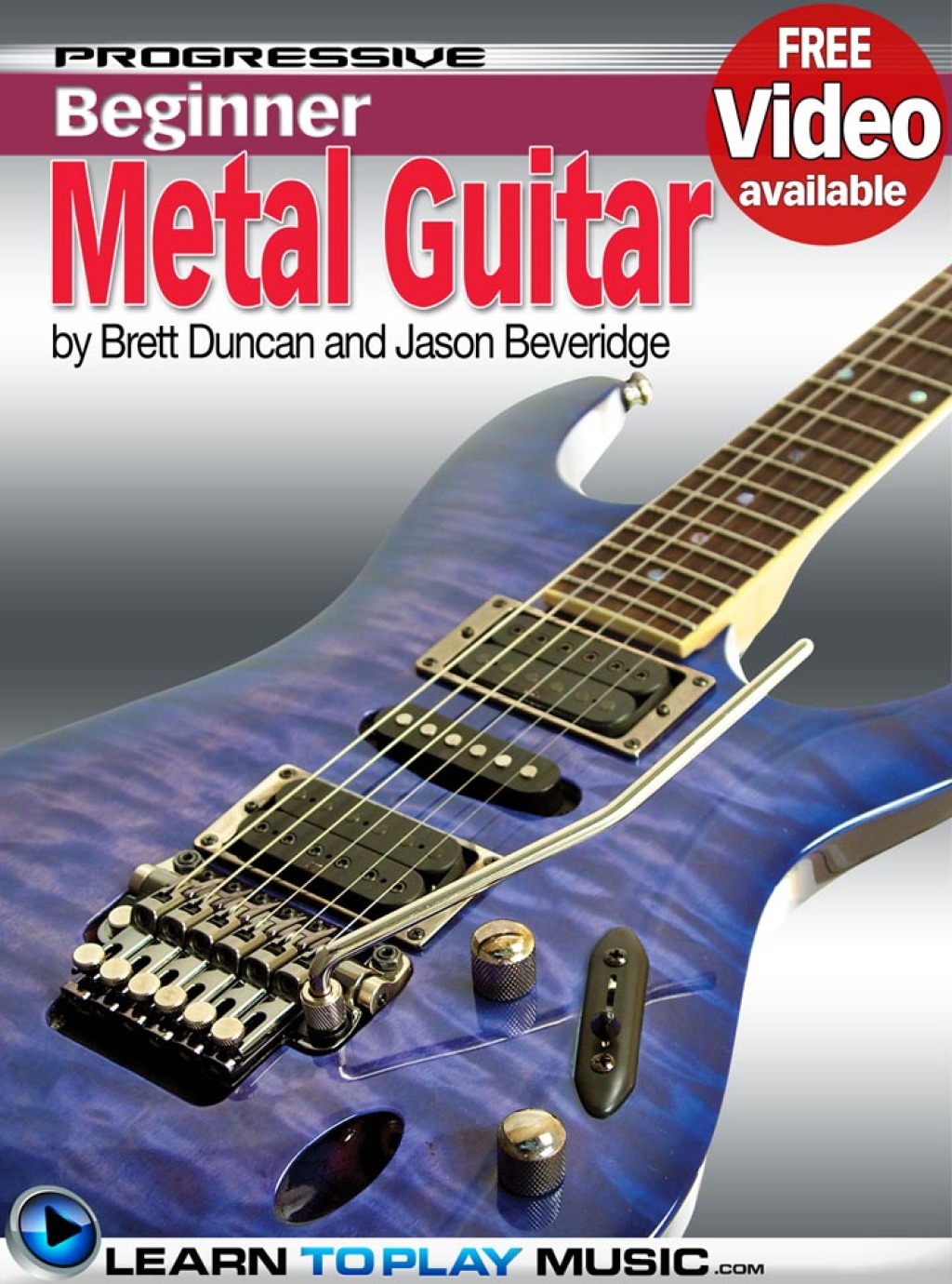 Metal Guitar Lessons for Beginners Teach Yourself How to Play Guitar (Free Video Available) 1st Edition - (PDF/EPUB Version)