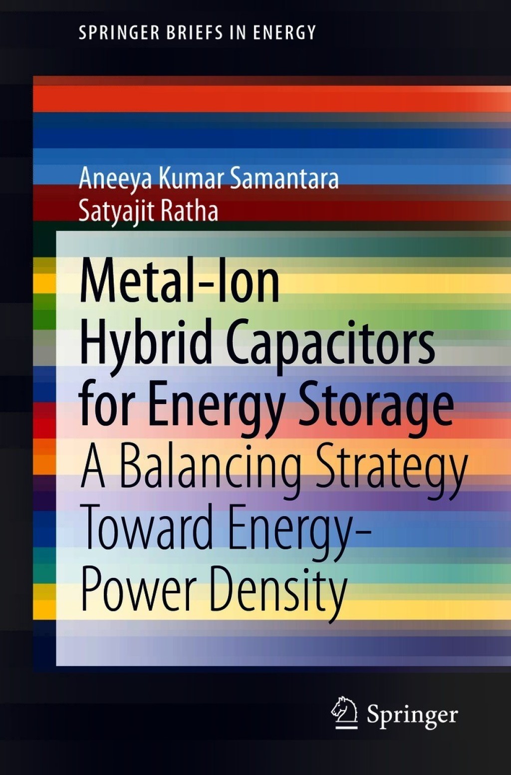 Metal-Ion Hybrid Capacitors for Energy Storage A Balancing Strategy Toward Energy-Power Density  â€“ PDF/EPUB Version Downloadable