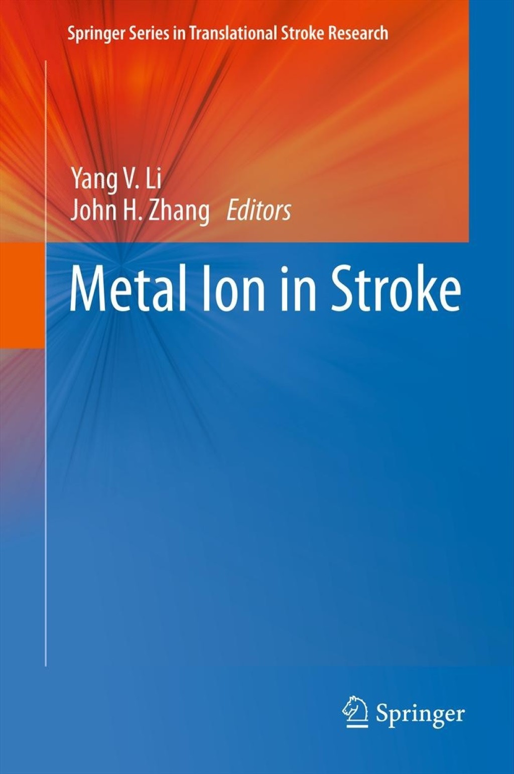 Metal Ion in Stroke 1st Edition â€“ PDF/EPUB Version Downloadable