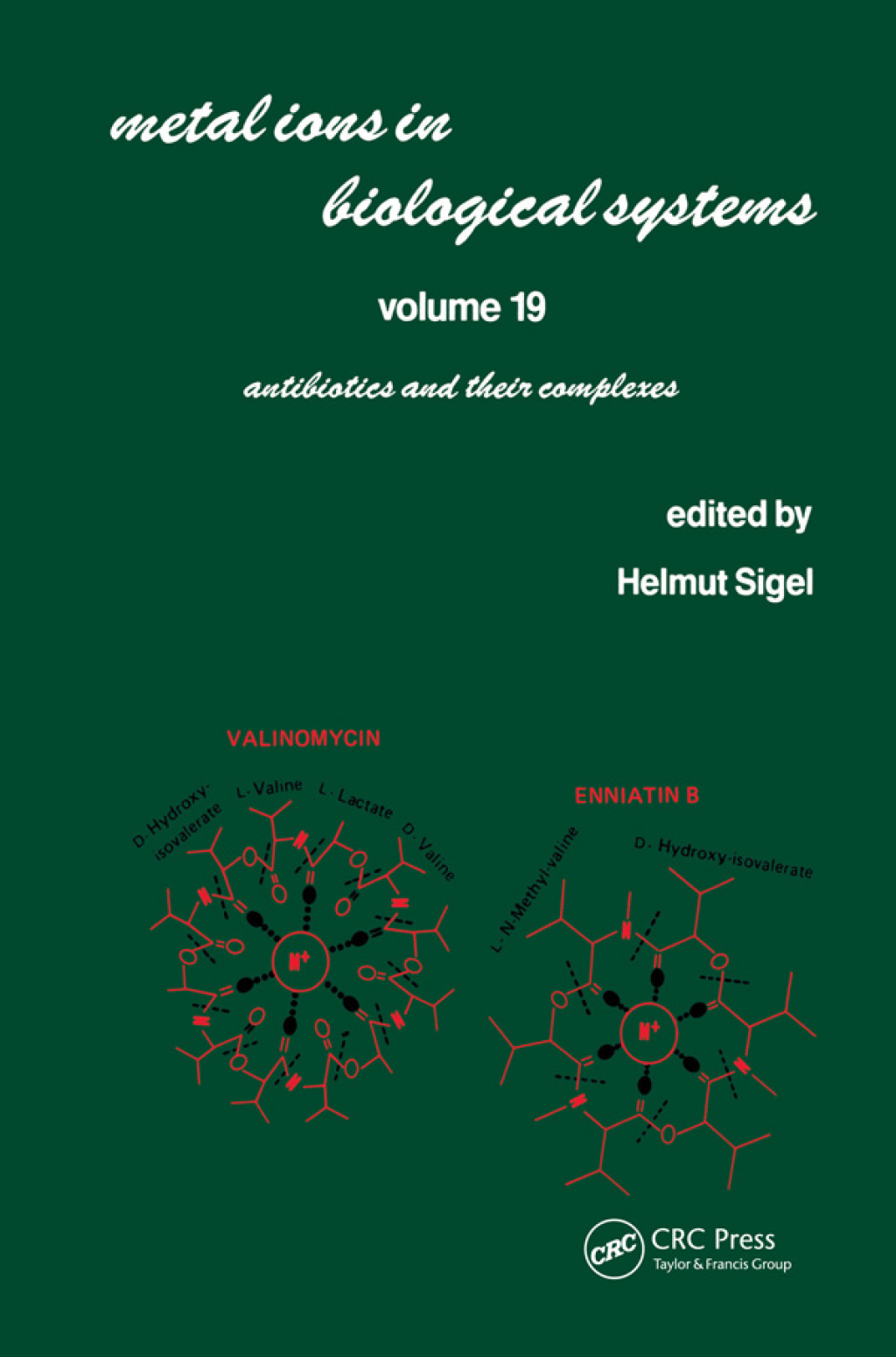 Metal Ions in Biological Systems Volume 19: Antibiotics and Their Complexes 1st Edition â€“ PDF/EPUB Version Downloadable