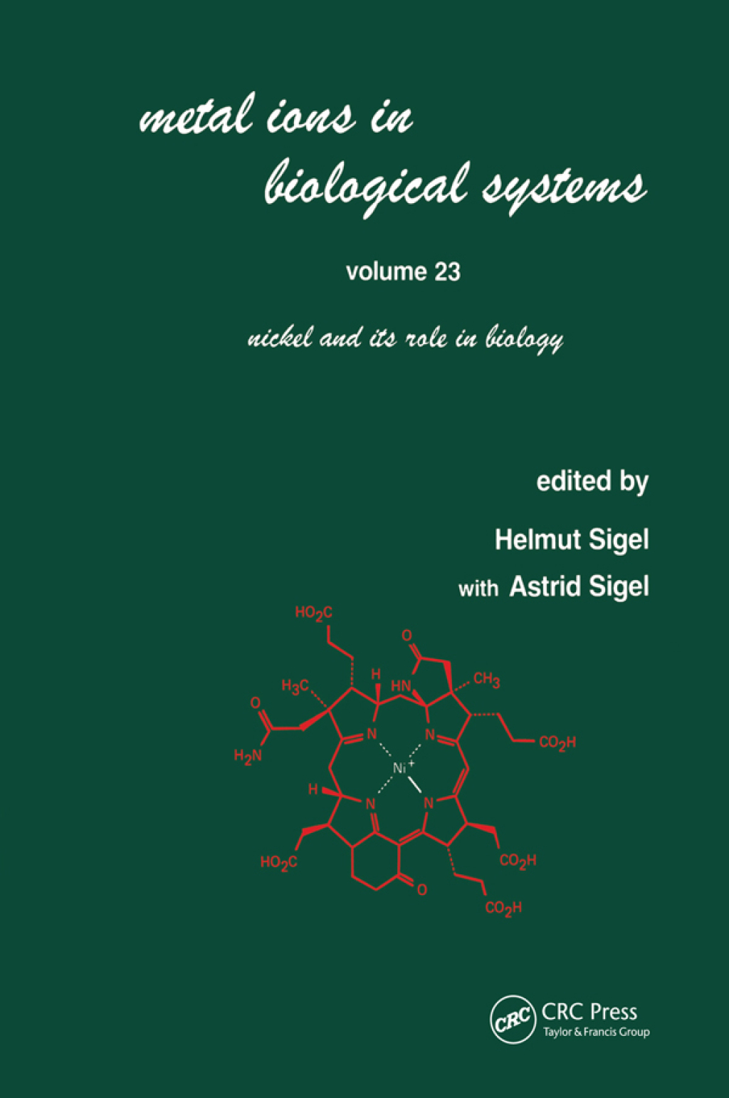 Metal Ions in Biological Systems Volume 23: Nickel and its Role in Biology 1st Edition â€“ PDF/EPUB Version Downloadable