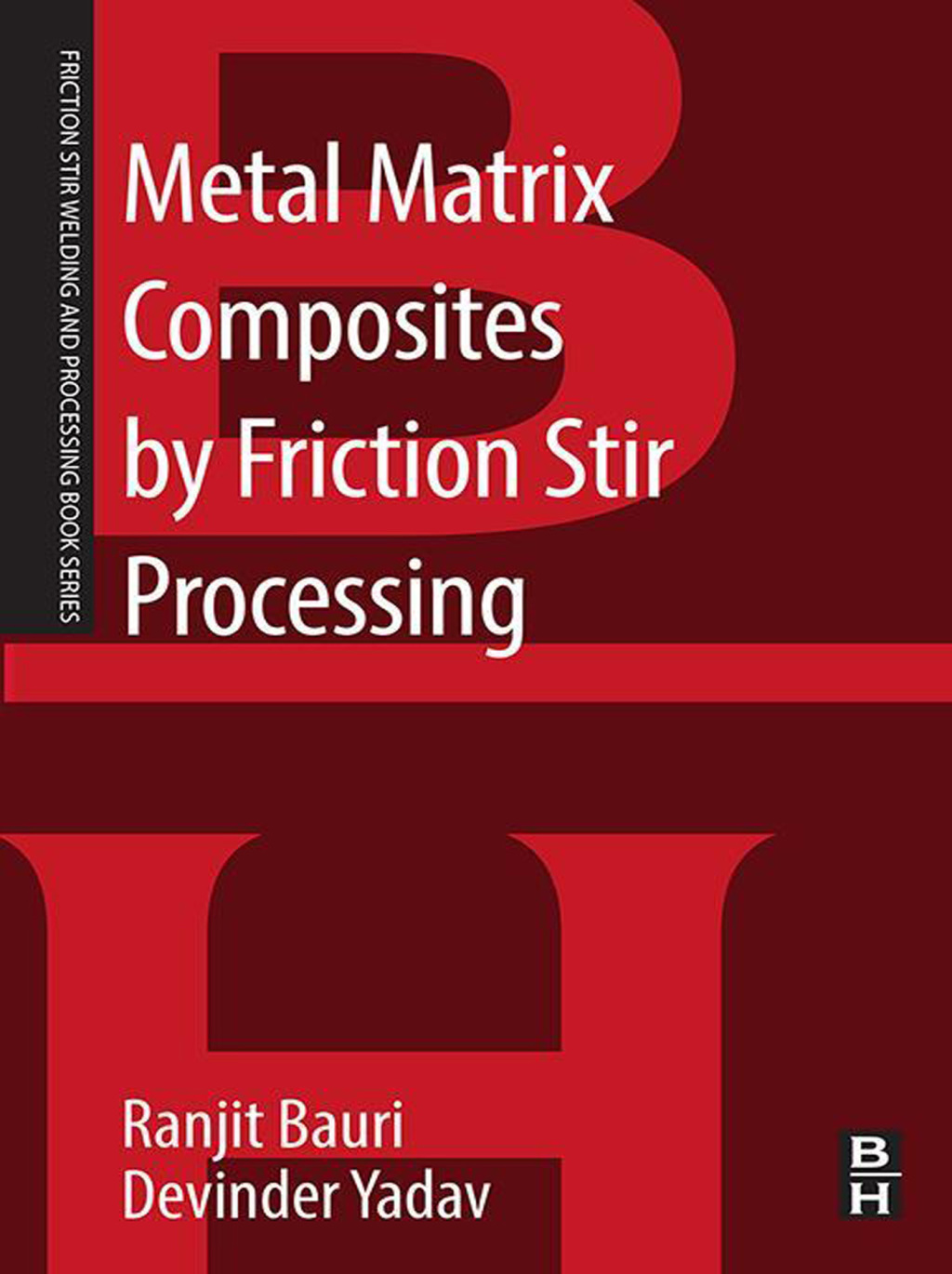 Metal Matrix Composites by Friction Stir Processing  â€“ PDF/EPUB Version Downloadable