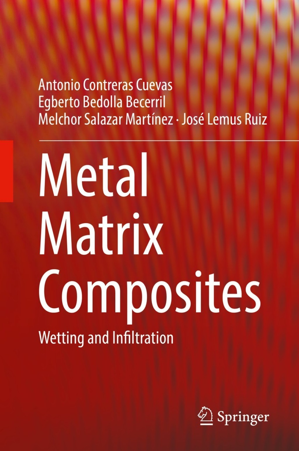 Metal Matrix Composites Wetting and Infiltration  â€“ PDF/EPUB Version Downloadable