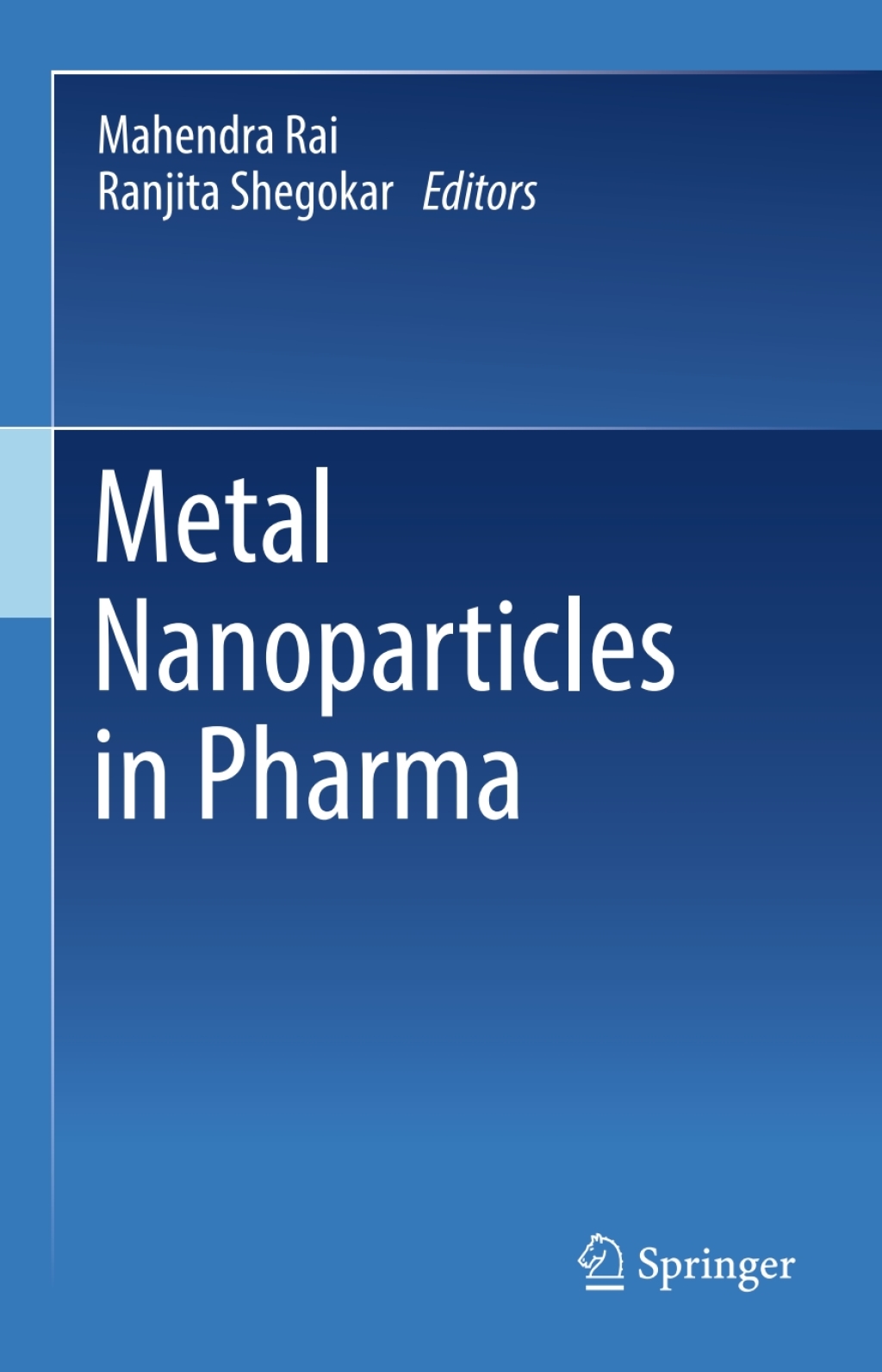 Metal Nanoparticles in Pharma  â€“ PDF/EPUB Version Downloadable