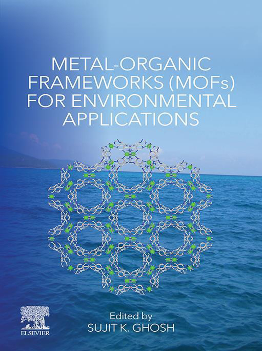Metal-Organic Frameworks (MOFs) for Environmental Applications  â€“ PDF/EPUB Version Downloadable