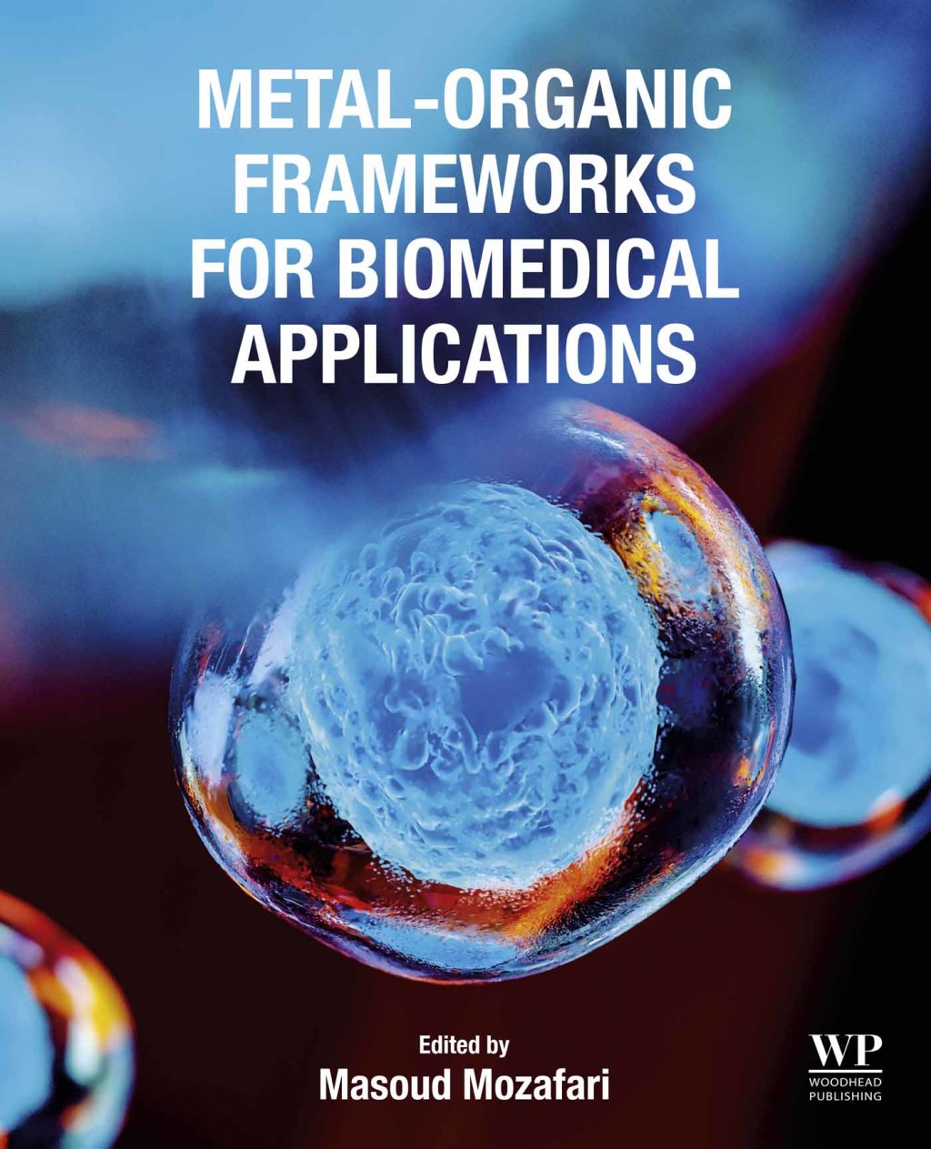 Metal-Organic Frameworks for Biomedical Applications 1st Edition â€“ PDF/EPUB Version Downloadable