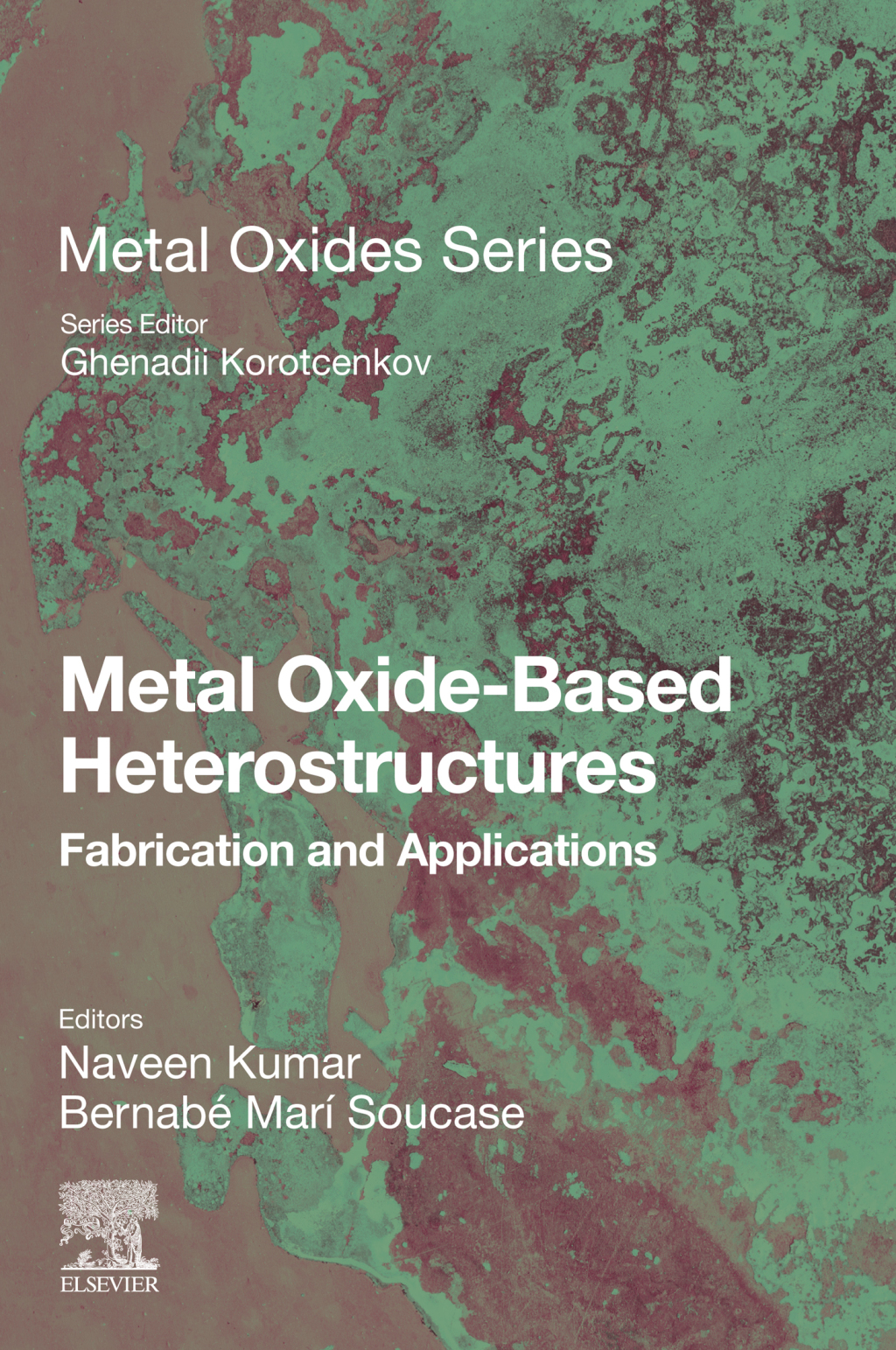 Metal Oxide-Based Heterostructures Fabrication and Applications 1st Edition â€“ PDF/EPUB Version Downloadable