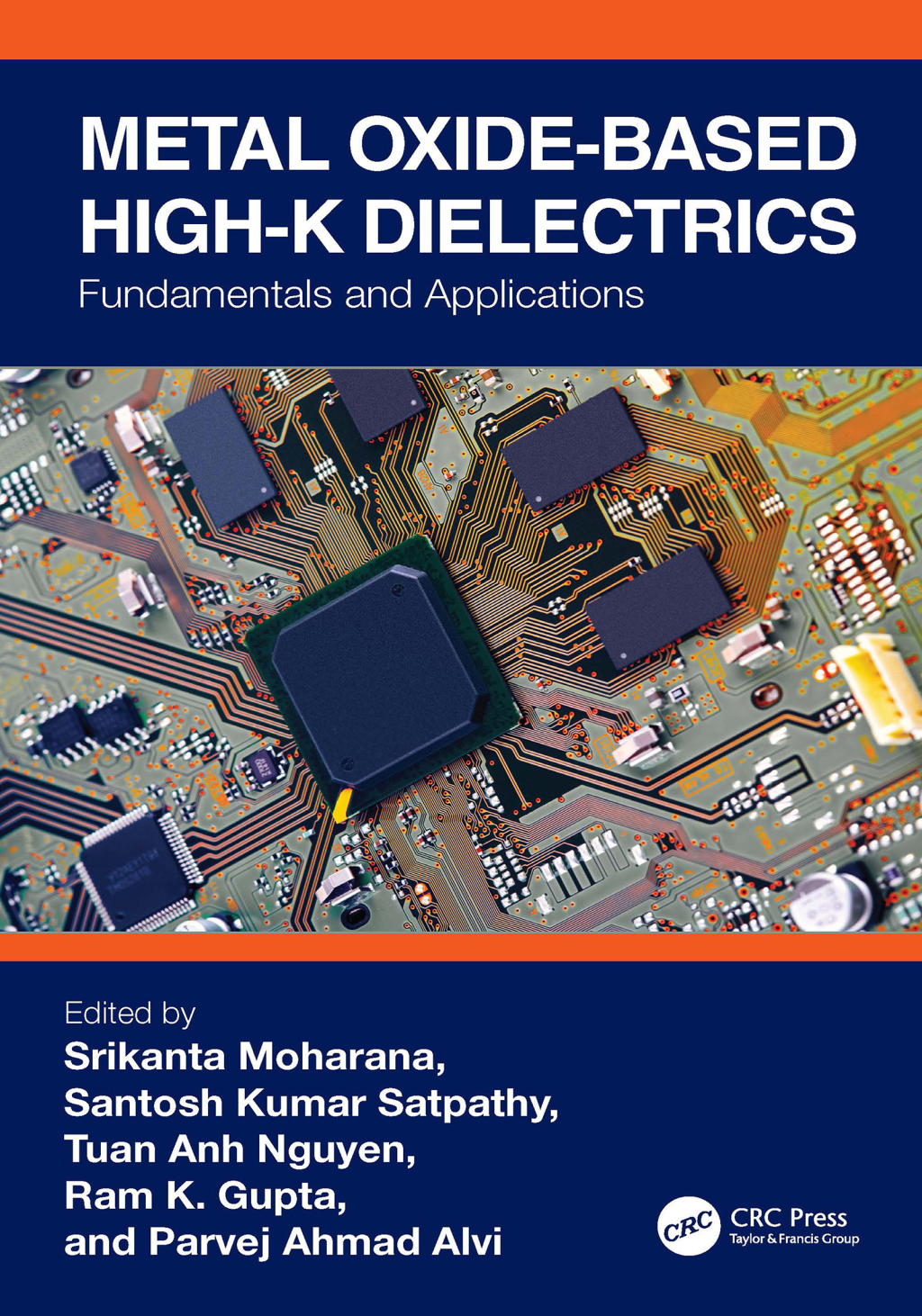 Metal Oxide-based High-K Dielectrics Fundamentals and Applications 1st Edition â€“ PDF/EPUB Version Downloadable