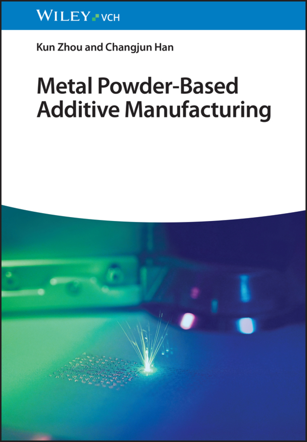 Metal Powder-Based Additive Manufacturing 1st Edition â€“ PDF/EPUB Version Downloadable