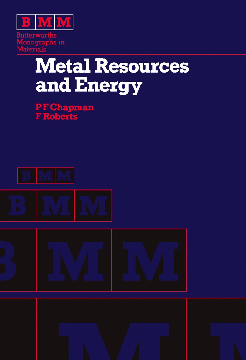 Metal Resources and Energy Butterworths Monographs in Materials  â€“ PDF/EPUB Version Downloadable
