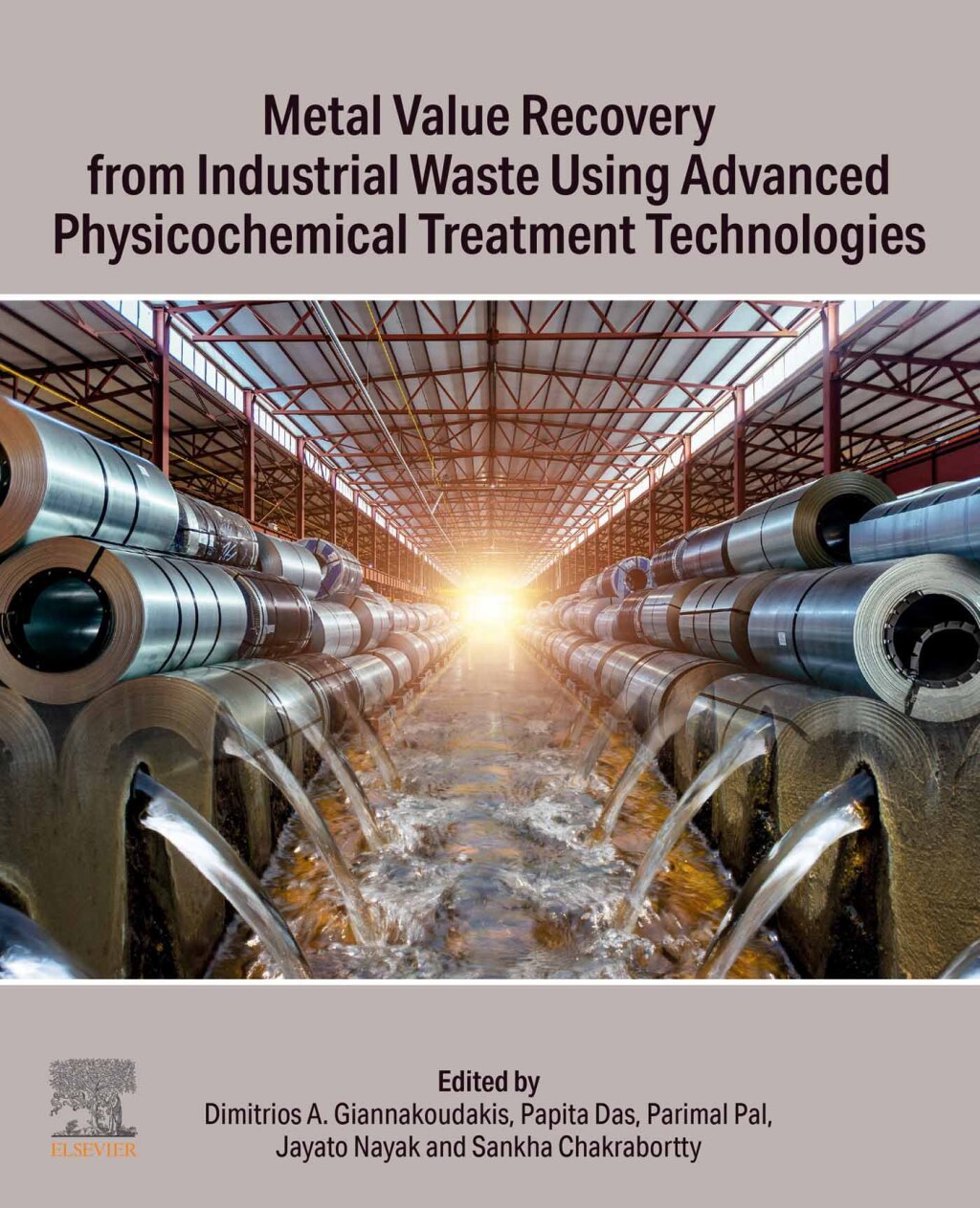 Metal Value Recovery from Industrial Waste Using Advanced Physicochemical Treatment Technologies  â€“ PDF/EPUB Version Downloadable