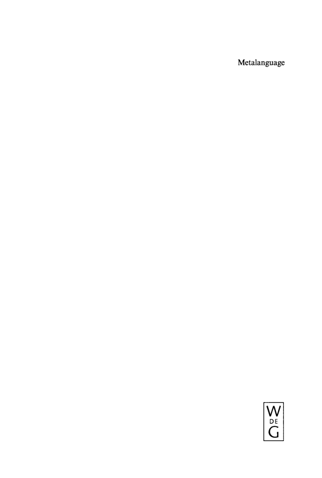 Metalanguage Social and Ideological Perspectives 1st Edition â€“ PDF/EPUB Version Downloadable