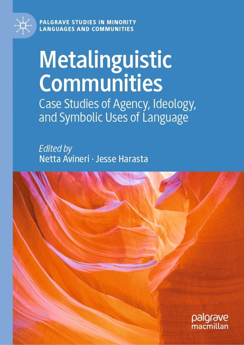 Metalinguistic Communities Case Studies of Agency, Ideology, and Symbolic Uses of Language 1st Edition â€“ PDF/EPUB Version Downloadable