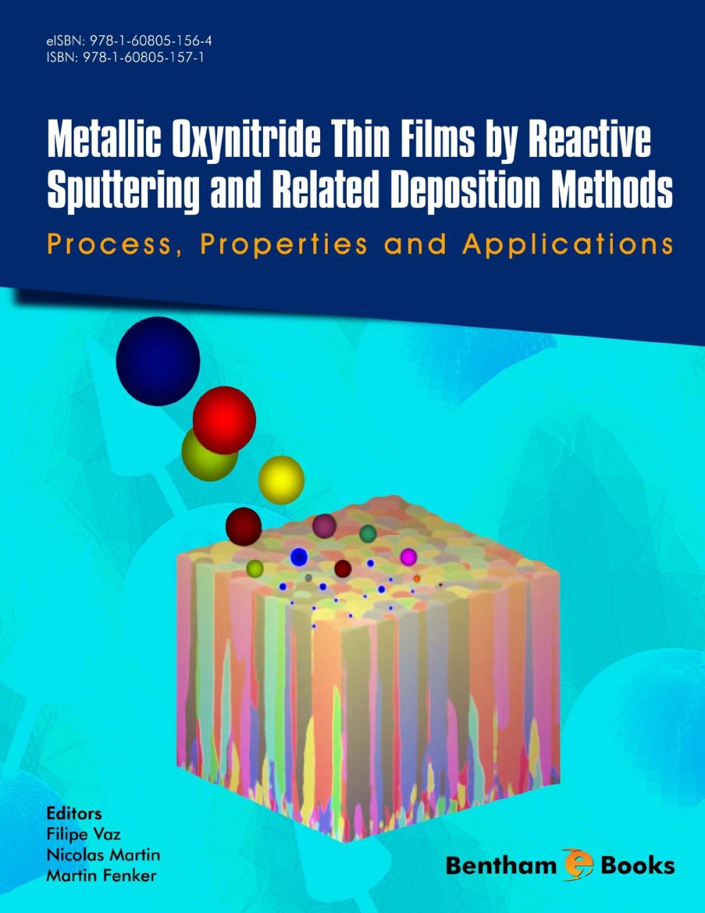 Metallic Oxynitride Thin Films by Reactive Sputtering and Related Deposition Methods: Processes, Properties and Applications 1st Edition â€“ PDF/EPUB Version Downloadable