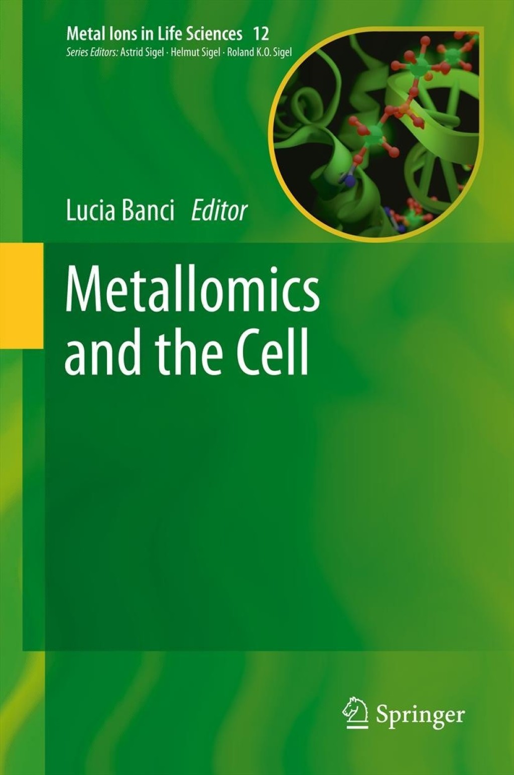 Metallomics and the Cell  â€“ PDF/EPUB Version Downloadable