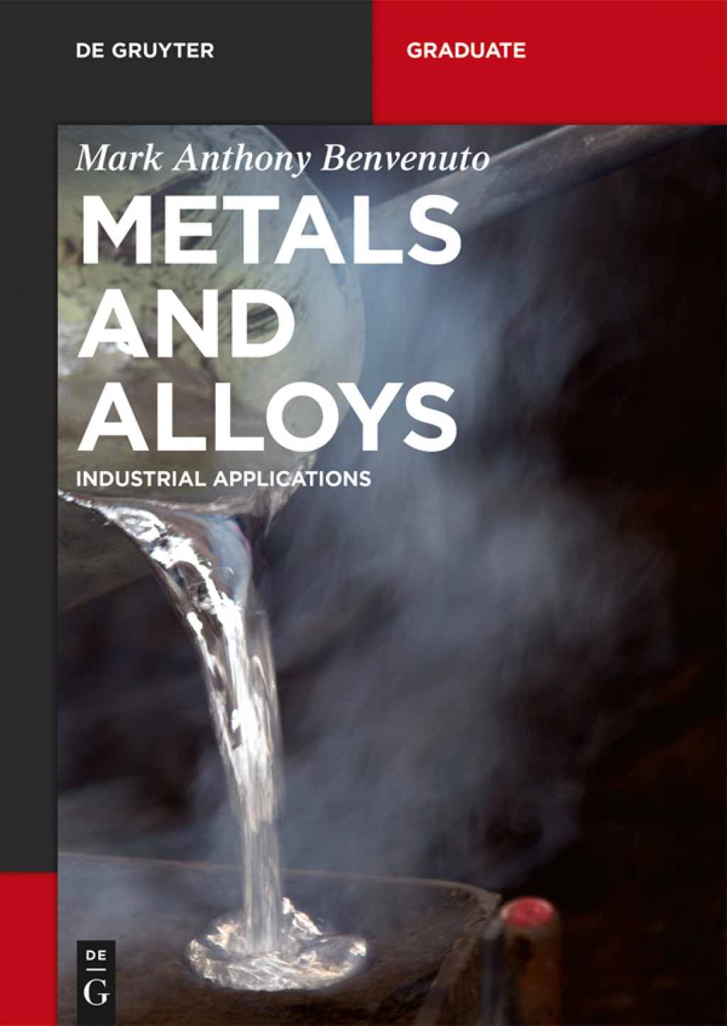 Metals and Alloys Industrial Applications 1st Edition â€“ PDF/EPUB Version Downloadable