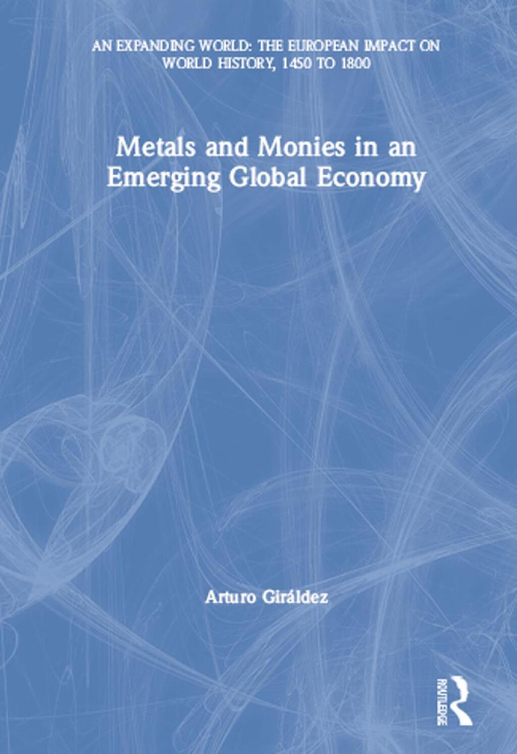 Metals and Monies in an Emerging Global Economy 1st Edition â€“ PDF/EPUB Version Downloadable