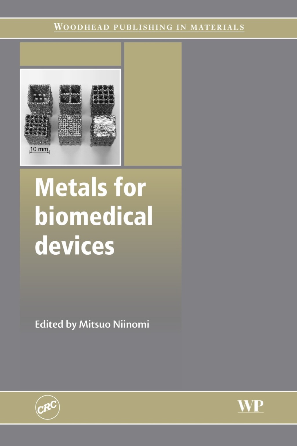 Metals for Biomedical Devices  â€“ PDF/EPUB Version Downloadable