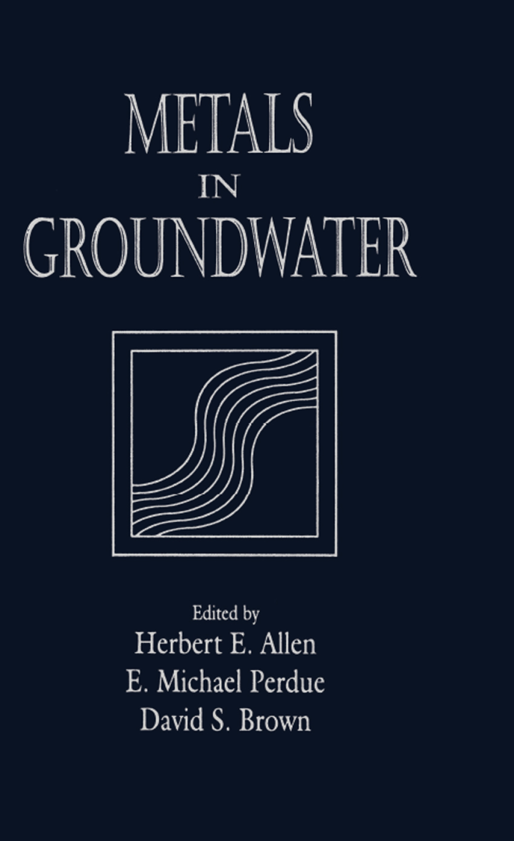 Metals in Groundwater 1st Edition â€“ PDF/EPUB Version Downloadable