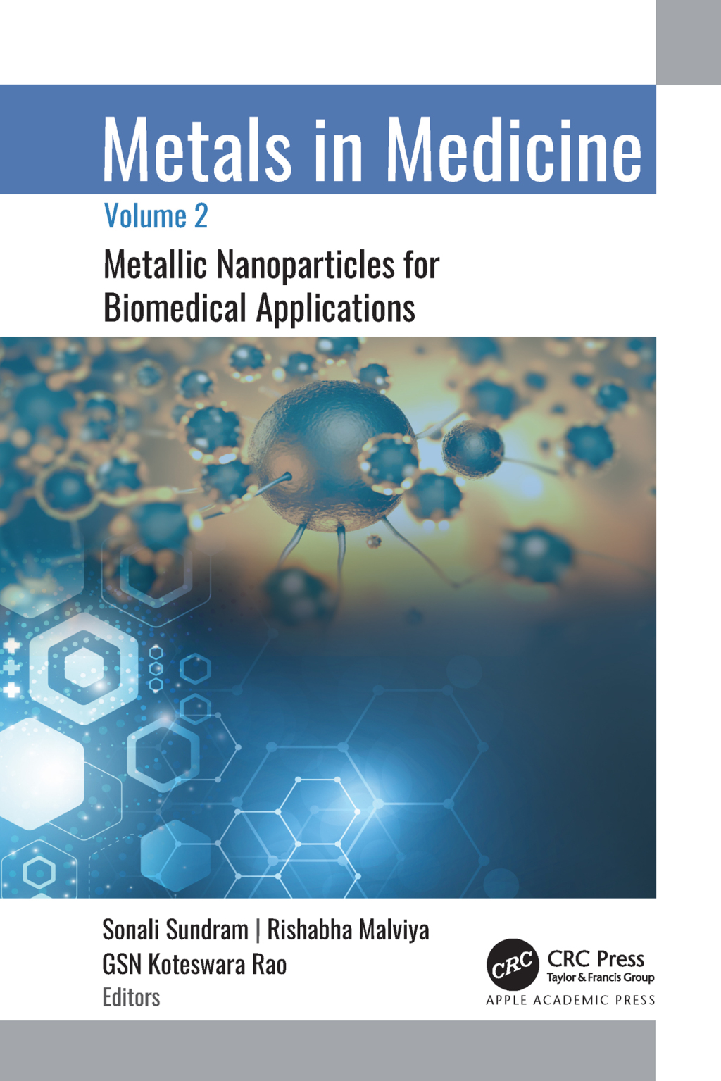 Metals in Medicine Volume 2: Metallic Nanoparticles for Biomedical Applications 1st Edition â€“ PDF/EPUB Version Downloadable