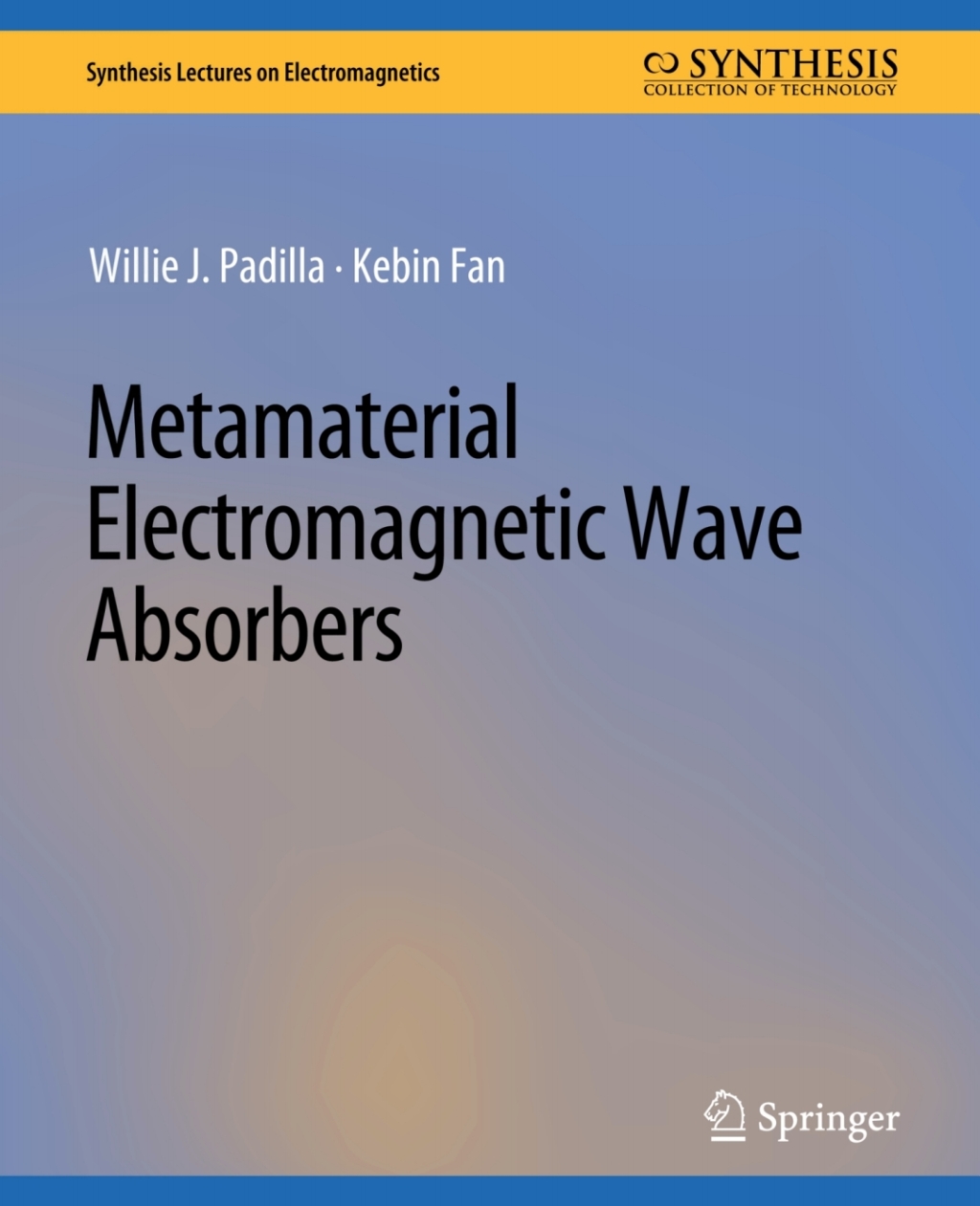 Metamaterial Electromagnetic Wave Absorbers  â€“ PDF/EPUB Version Downloadable