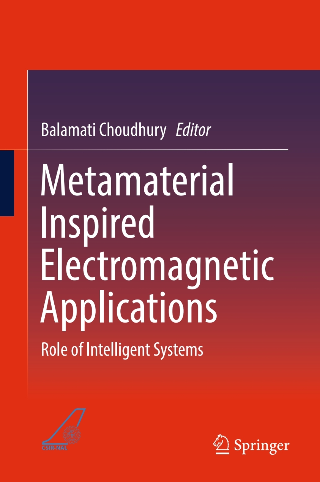 Metamaterial Inspired Electromagnetic Applications Role of Intelligent Systems  â€“ PDF/EPUB Version Downloadable