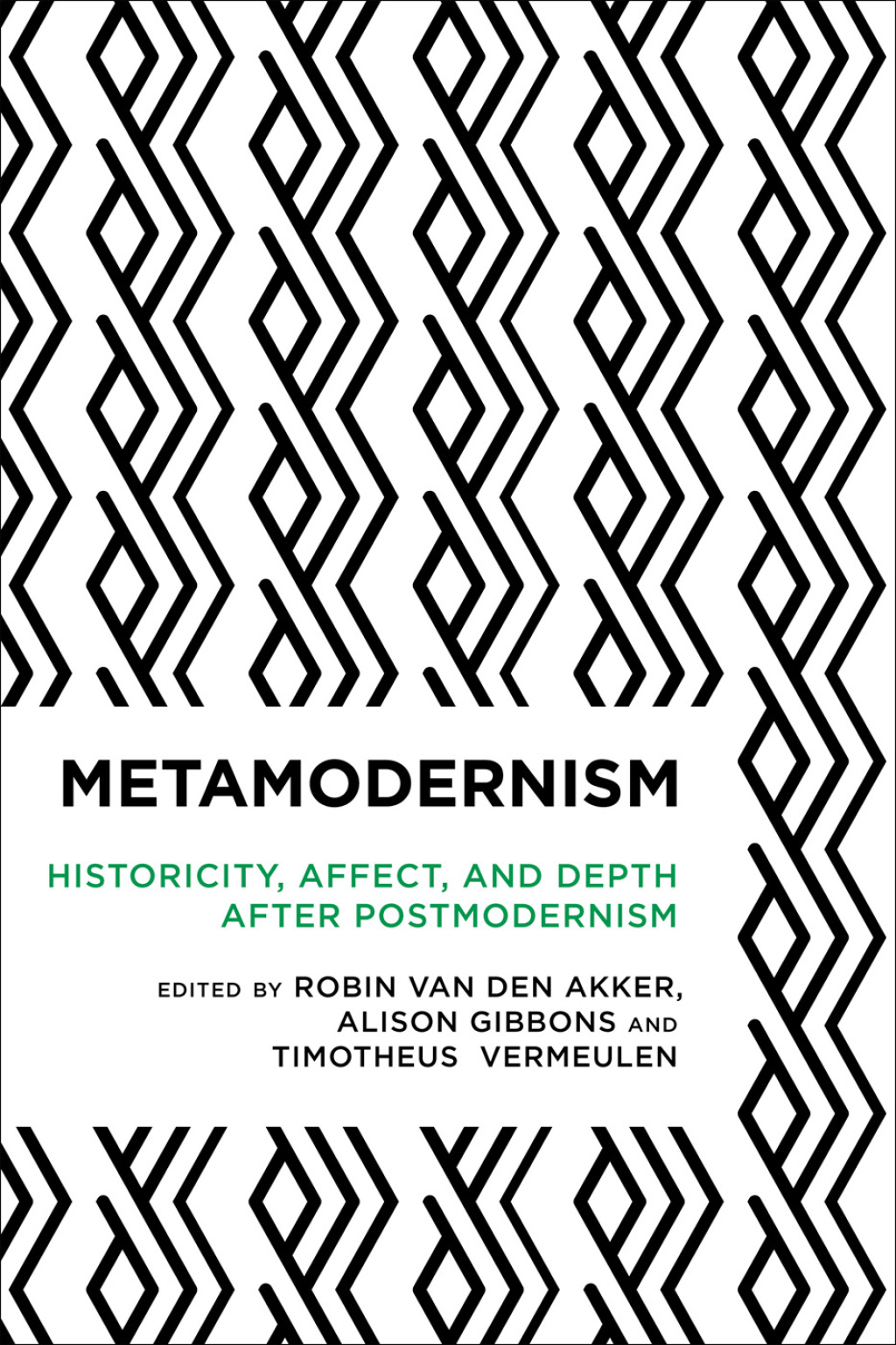Metamodernism Historicity, Affect, and Depth after Postmodernism 1st Edition â€“ PDF/EPUB Version Downloadable