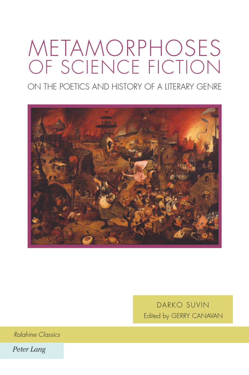 Metamorphoses of Science Fiction On the Poetics and History of a Literary Genre 1st Edition â€“ PDF/EPUB Version Downloadable