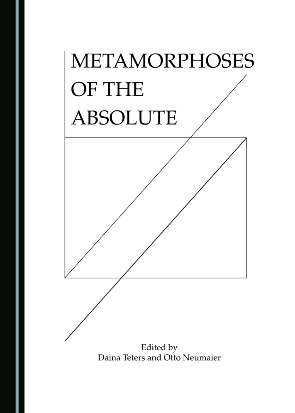Metamorphoses of the Absolute 1st Edition â€“ PDF/EPUB Version Downloadable