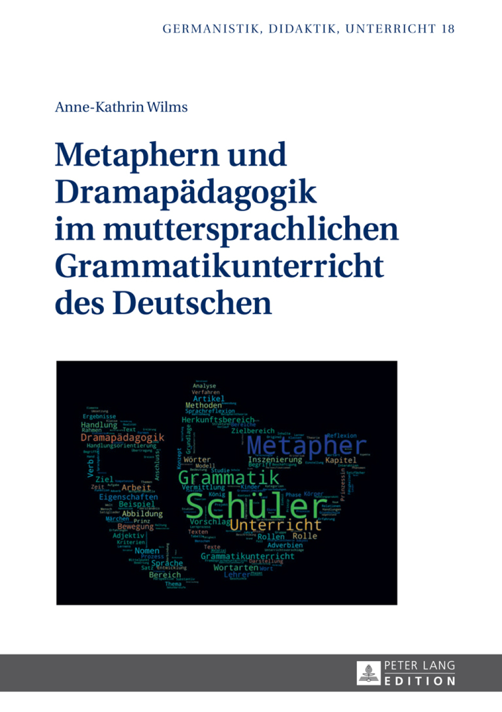 Metaphern und Dramapaedagogik im muttersprachlichen Grammatikunterricht des Deutschen 1st Edition â€“ PDF/EPUB Version Downloadable