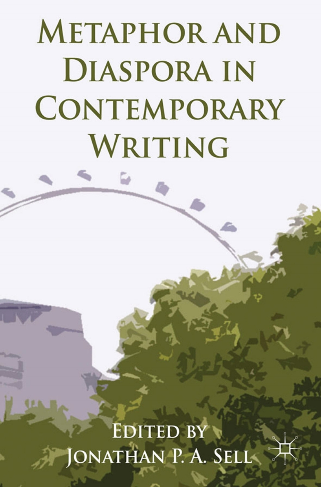 Metaphor and Diaspora in Contemporary Writing  â€“ PDF/EPUB Version Downloadable