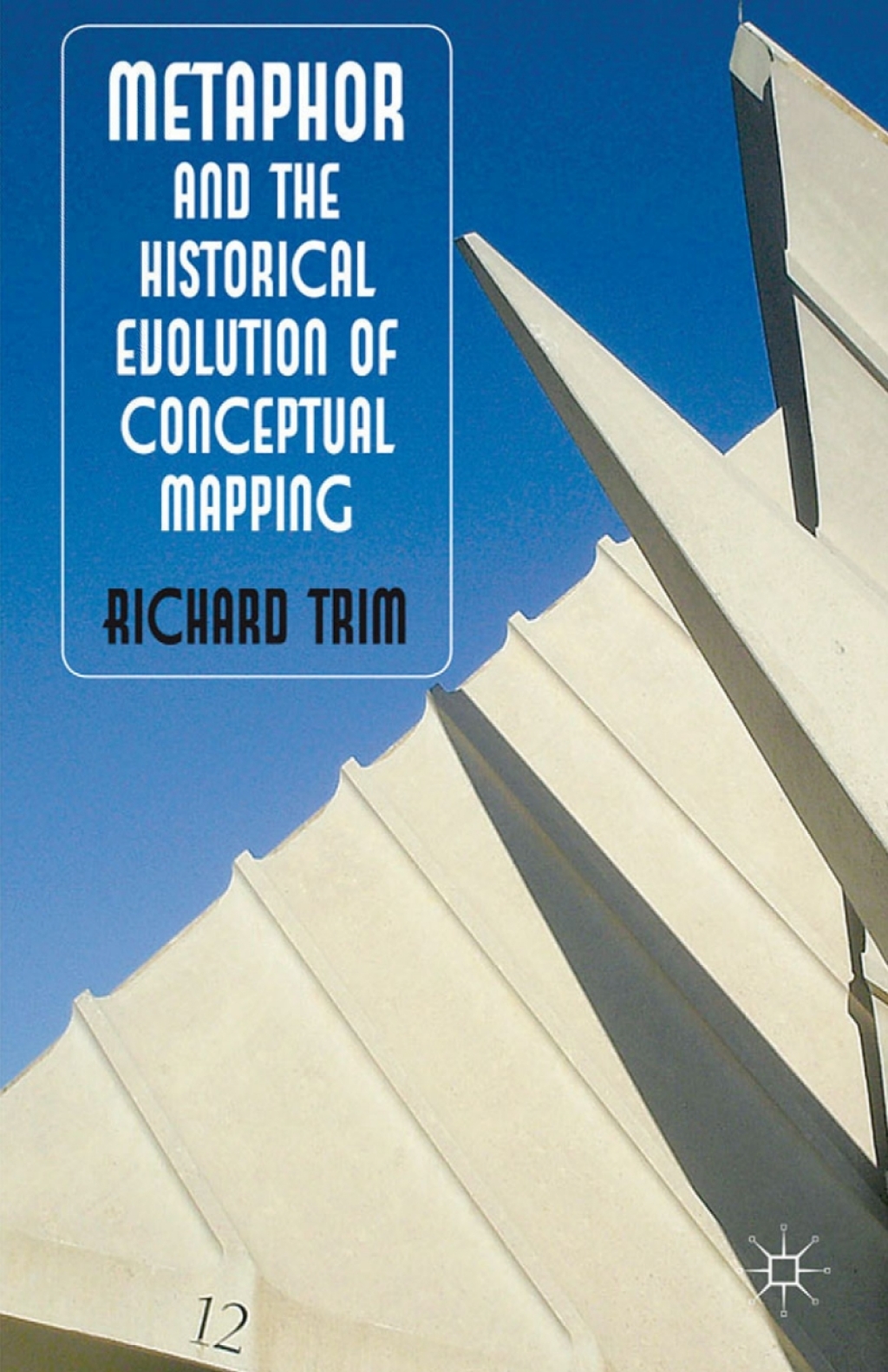 Metaphor and the Historical Evolution of Conceptual Mapping  â€“ PDF/EPUB Version Downloadable