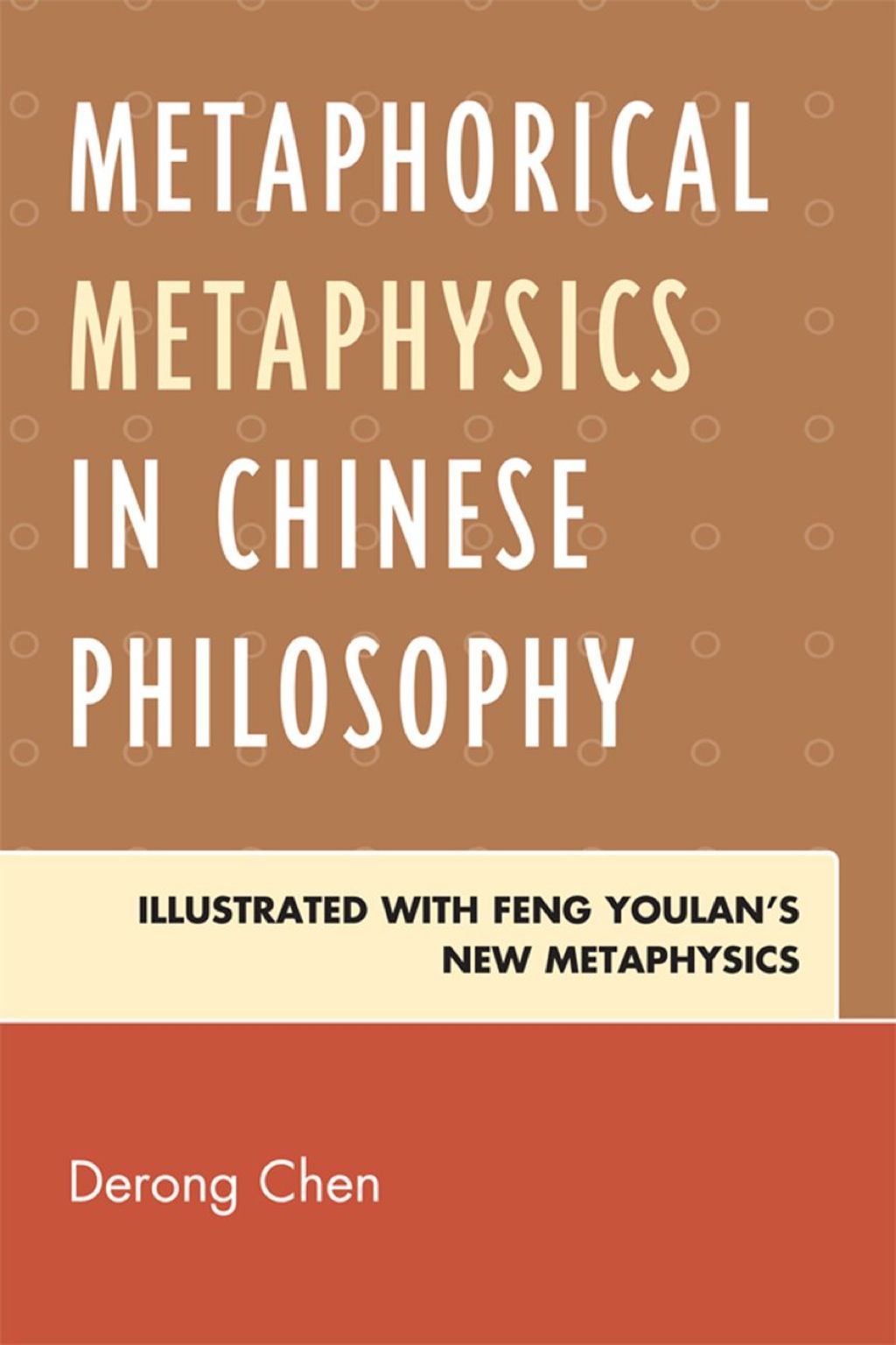Metaphorical Metaphysics in Chinese Philosophy Illustrated with Feng Youlan's New Metaphysics 1st Edition â€“ PDF/EPUB Version Downloadable