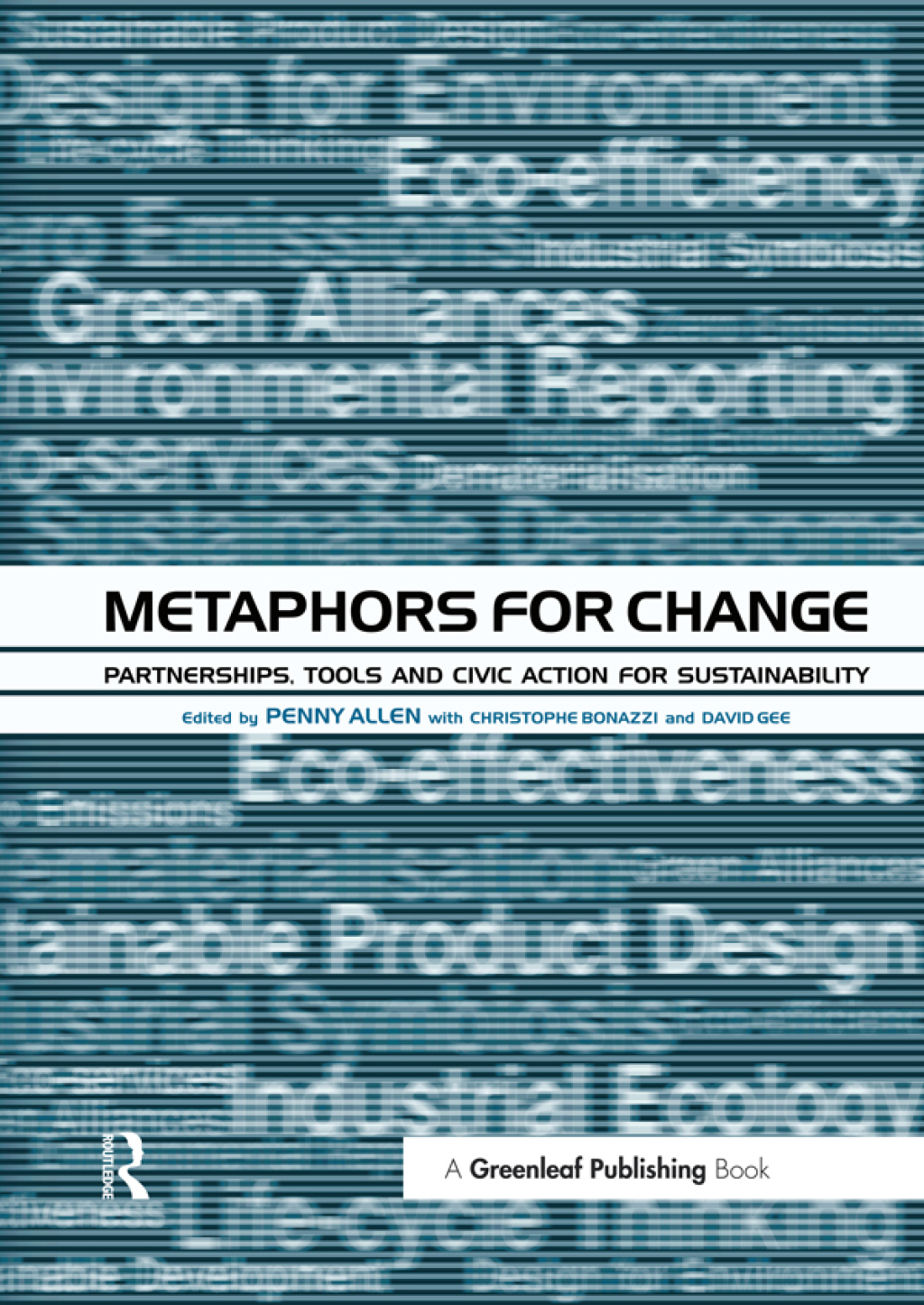 Metaphors for Change Partnerships, Tools and Civic Action for Sustainability 1st Edition â€“ PDF/EPUB Version Downloadable
