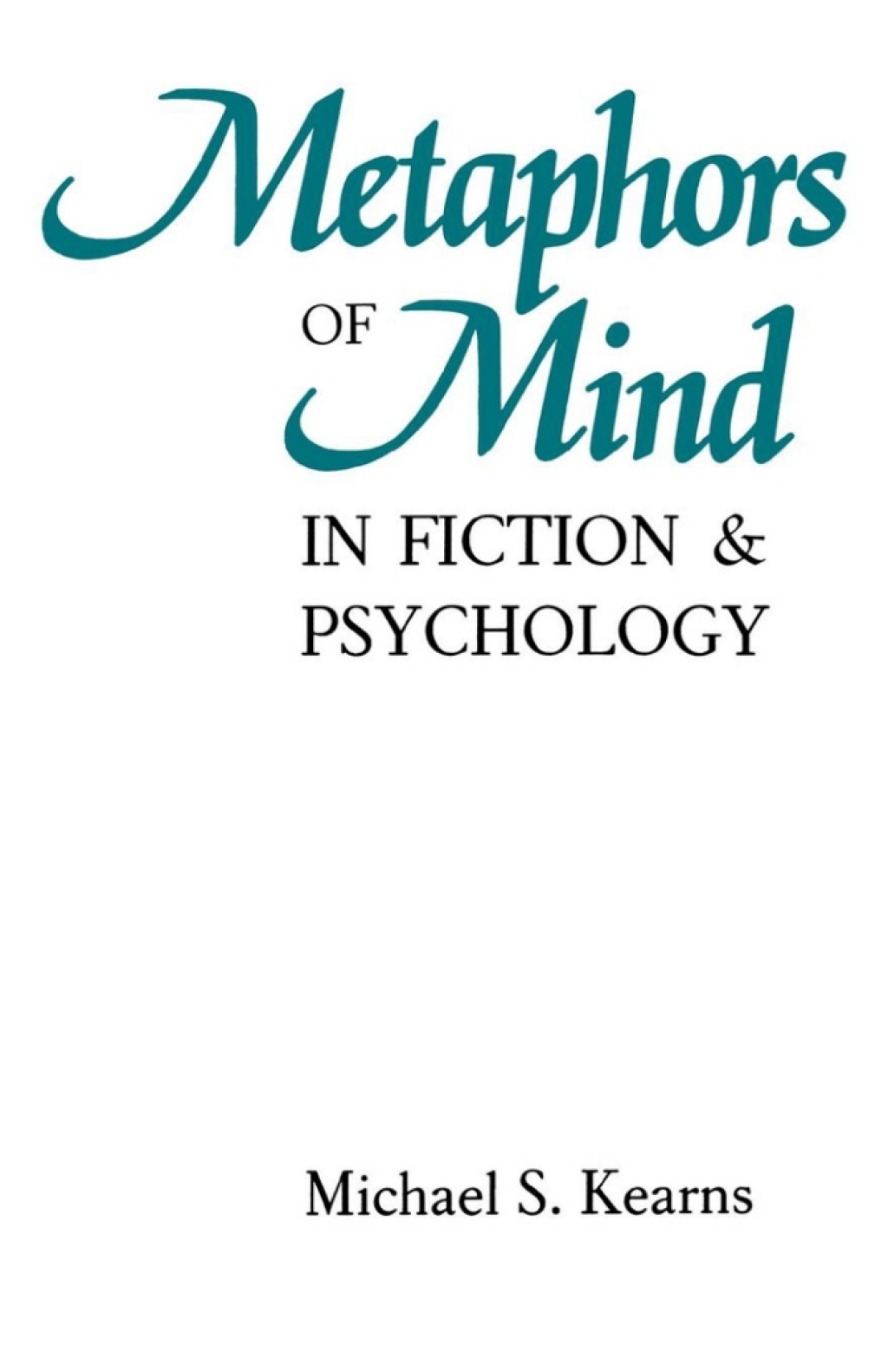 Metaphors of Mind in Fiction and Psychology  â€“ PDF/EPUB Version Downloadable