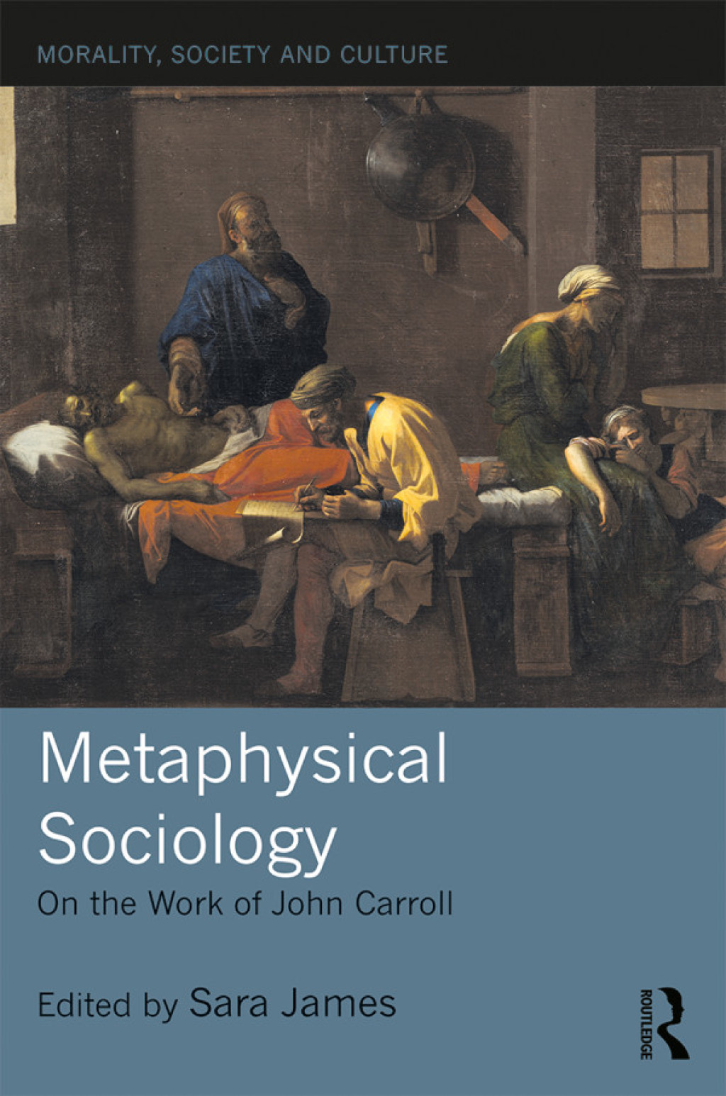 Metaphysical Sociology On the Work of John Carroll 1st Edition â€“ PDF/EPUB Version Downloadable
