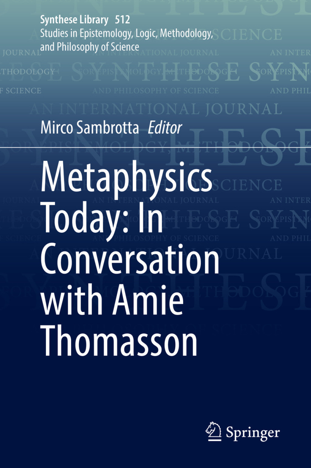 Metaphysics Today: In Conversation with Amie Thomasson  â€“ PDF/EPUB Version Downloadable