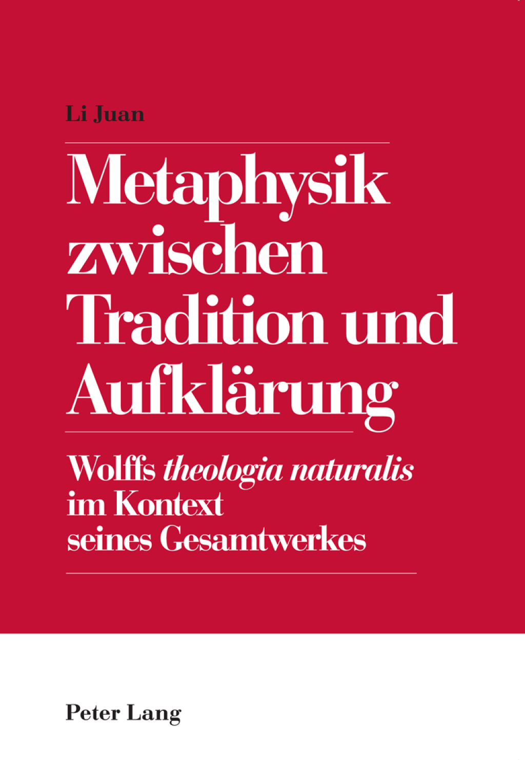 Metaphysik zwischen Tradition und AufklÃ¤rung Wolffs "theologia naturalis" im Kontext seines Gesamtwerkes 1st Edition â€“ PDF/EPUB Version Downloadable