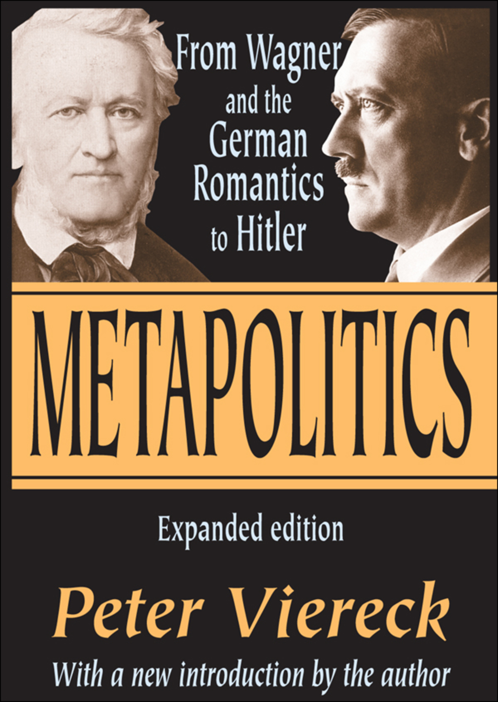 Metapolitics From Wagner and the German Romantics to Hitler 2nd Edition â€“ PDF/EPUB Version Downloadable