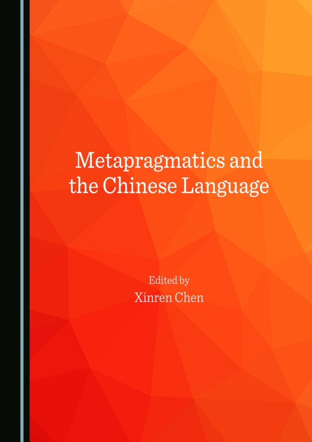 Metapragmatics and the Chinese Language 1st Edition â€“ PDF/EPUB Version Downloadable