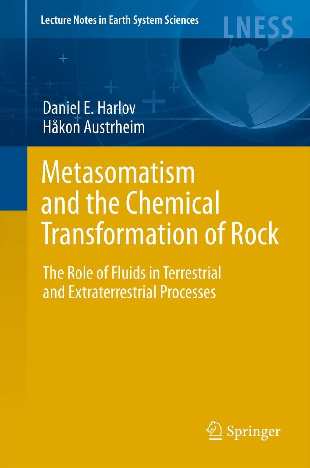 Metasomatism and the Chemical Transformation of Rock The Role of Fluids in Terrestrial and Extraterrestrial Processes  â€“ PDF/EPUB Version Downloadable