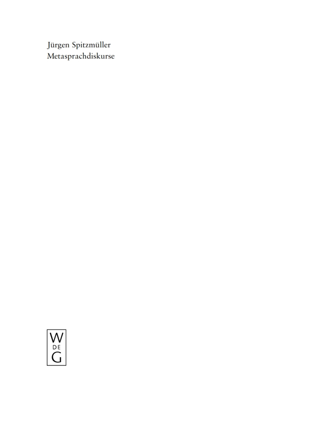 Metasprachdiskurse Einstellungen zu Anglizismen und ihre wissenschaftliche Rezeption 1st Edition â€“ PDF/EPUB Version Downloadable