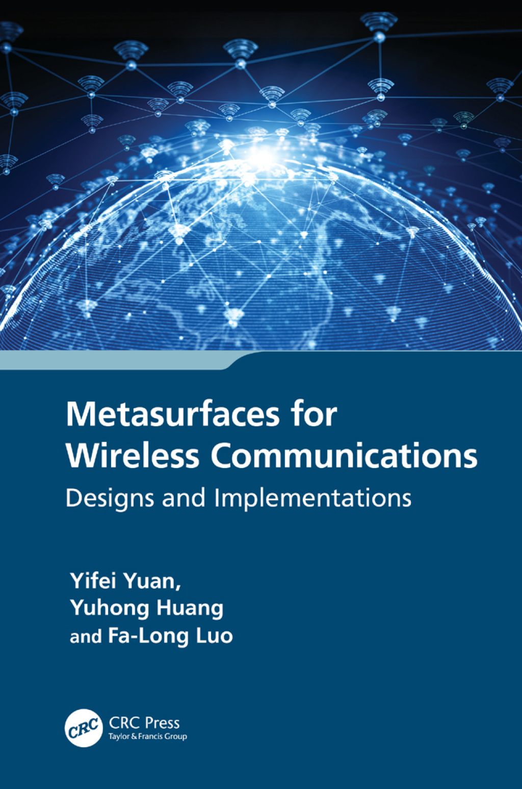 Metasurfaces for Wireless Communications Designs and Implementations 1st Edition â€“ PDF/EPUB Version Downloadable